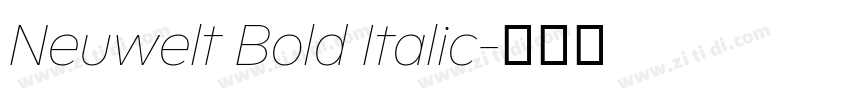 Neuwelt Bold Italic字体转换